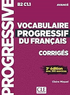 (B2,C1.1) Vocabulaire Progressive Du Francais