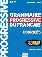 (A2, B1) Grammaire Progressive Du Francais