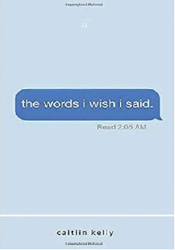 (حرف هایی که کاش زده بودم) (رمان) The words i wish i said 